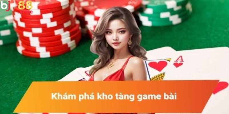 Game Bài BJ88 - Trải Nghiệm Game Bài Hiện Đại 2026 3 Sở hữu nhiều ưu điểm chất lượng của một nền tảng uy tín